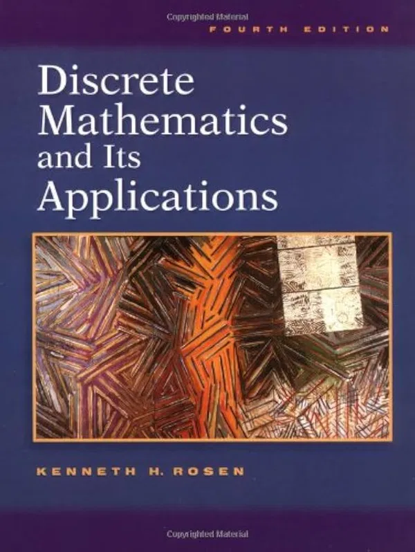 Discrete Mathematics and Its Applications Textbook by Kenneth H. Rosen