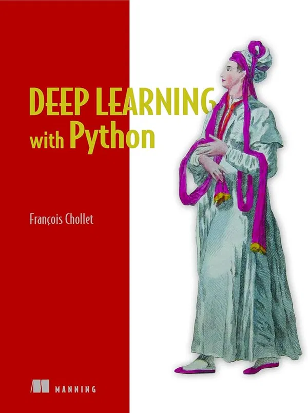 Deep Learning with Python Book by François Chollet