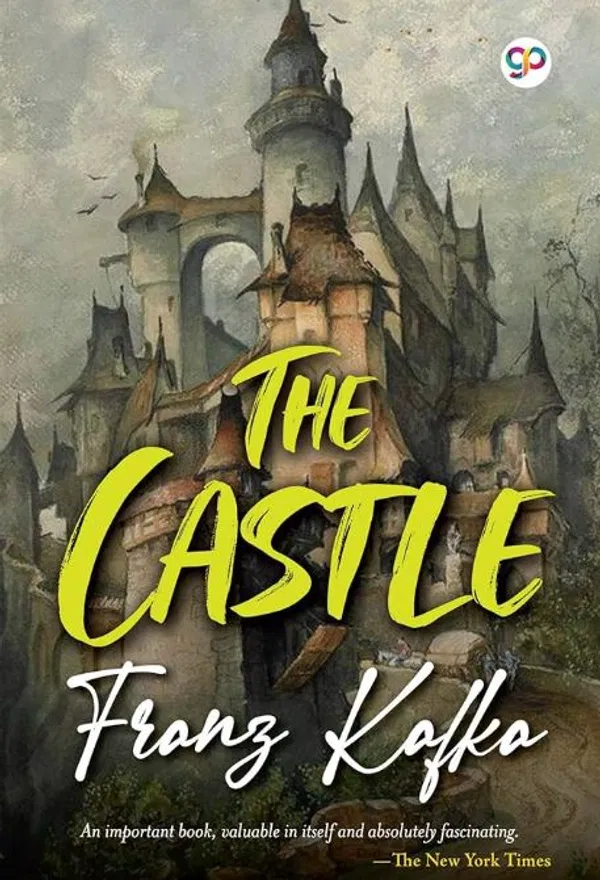 The castle by Franz Kafka