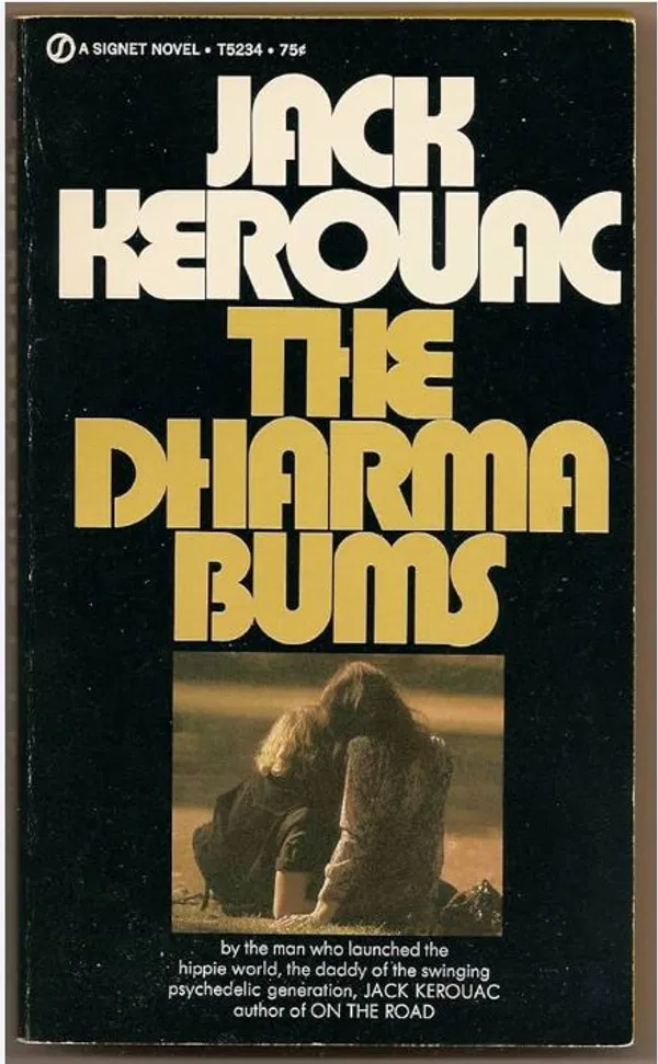 Dharma bums by jack Kerouac