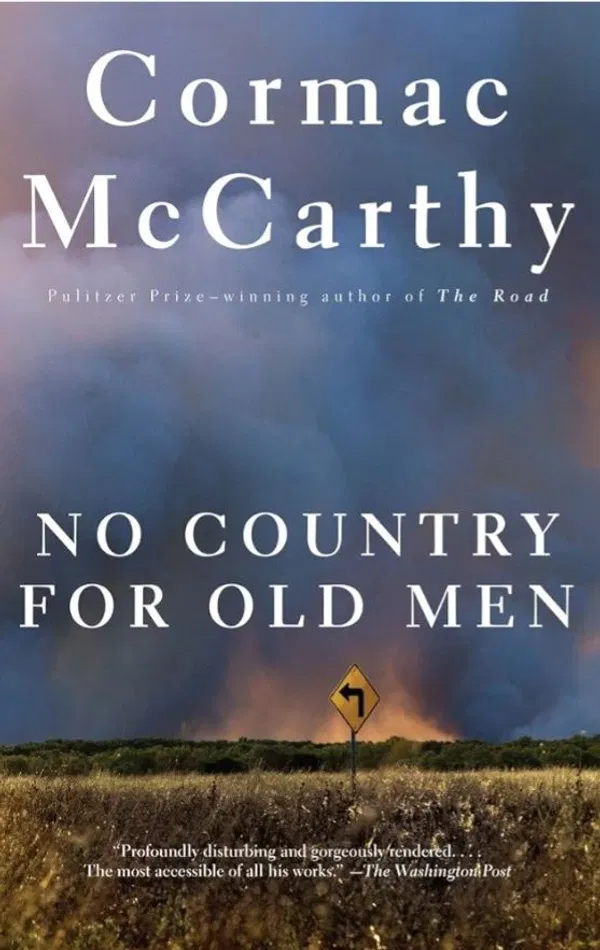 No Country for Old MenNovel by Cormac McCarthy