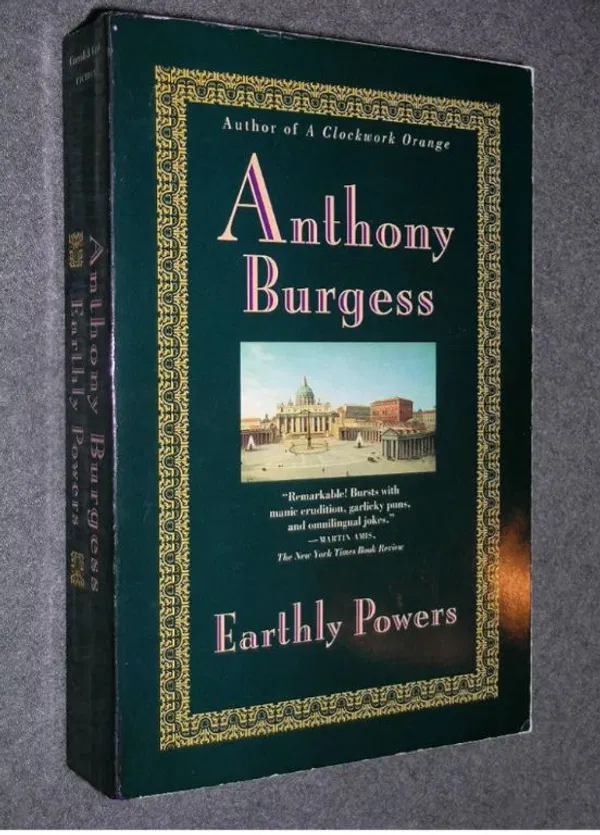Earthly PowersNovel by Anthony Burgess