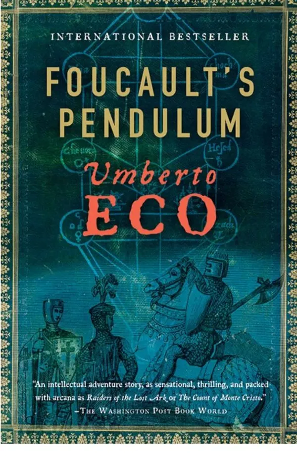 Foucault's PendulumNovel by Umberto Eco