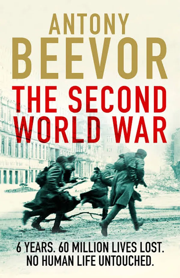 The Second World War by Antony beevor