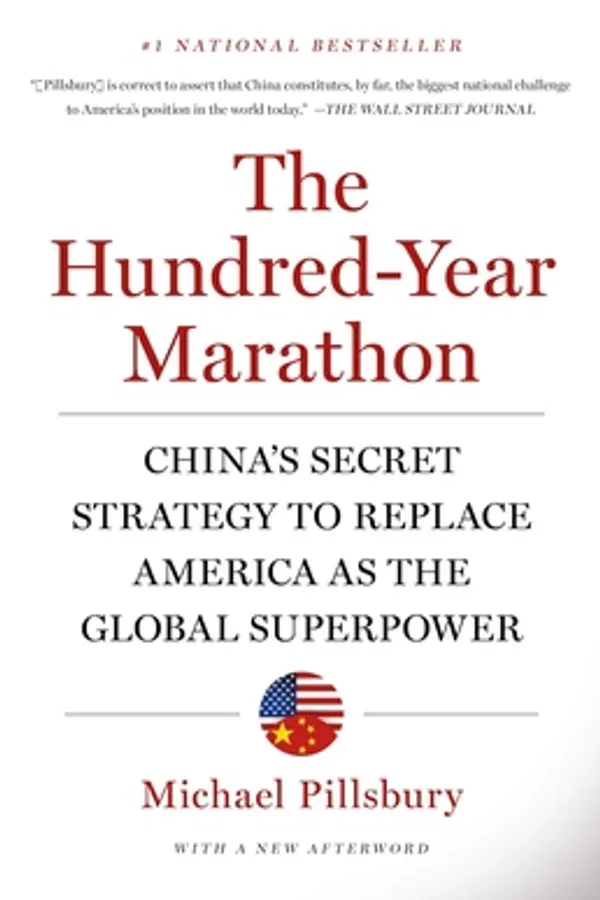 The Hundred-Year Marathon by Michael Pillsbury
