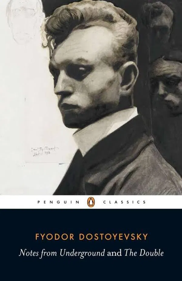 Notes from Underground by Fyodor Dostoevsky