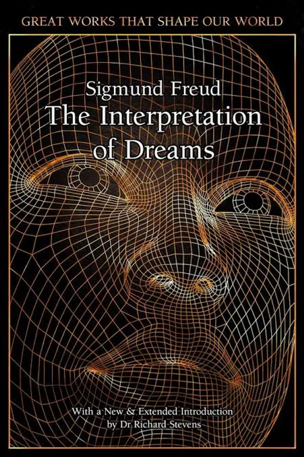 The Interpretation of Dreams by Sigmund Freud