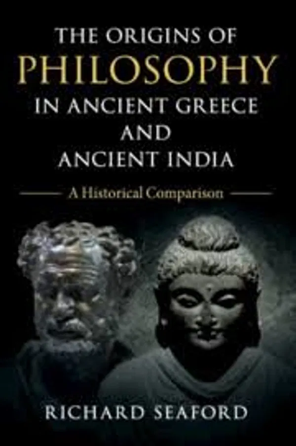 The Origins Of PHILOSOPHY in Ancient Greece and ancient India
