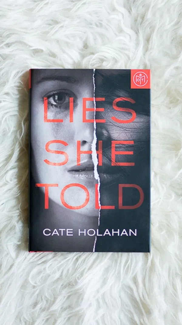 Lies She Told by Cate Holahan