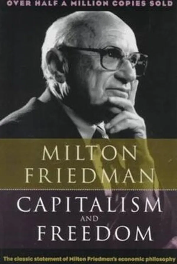 Capitalism & Freedom