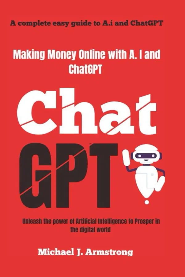 How to Make Money Online Using ChatGPT by Andrew Harrisson