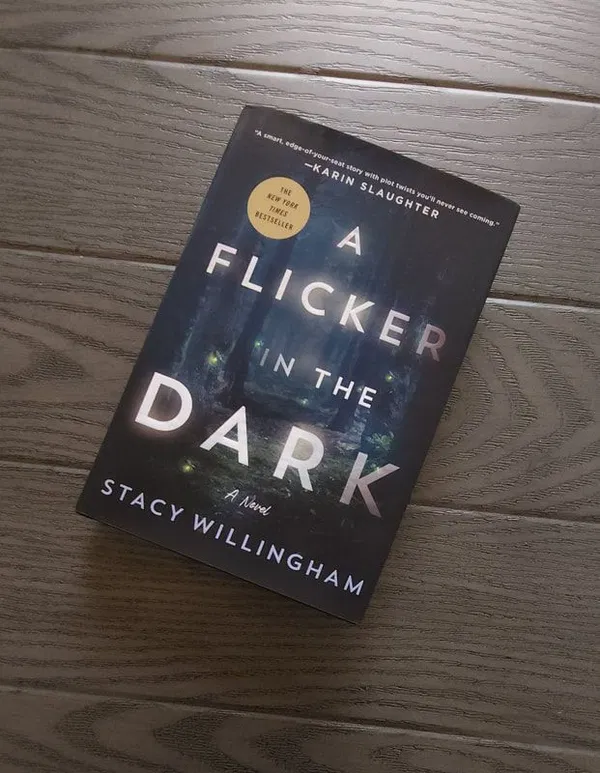 A Flicker in the Dark by Stacy Willingham