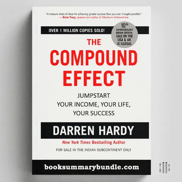 The Compound Effect by Darren Hardy