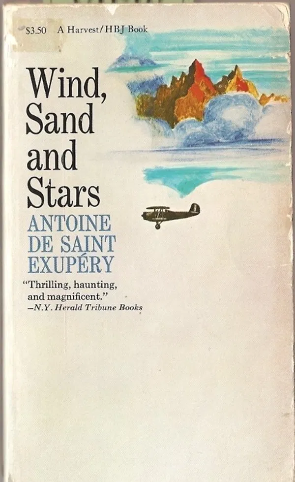 Wind, Sand and Stars by Antoine de Saint-Exupéry