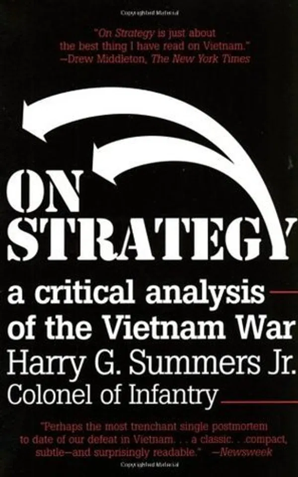 On Strategy by Harry G. Summers Jr.