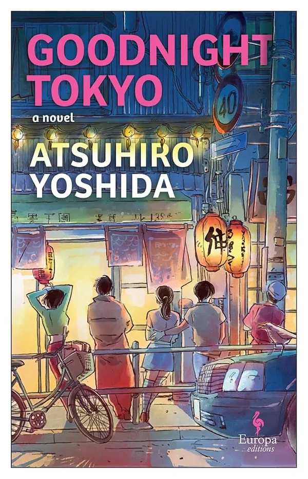 Goodnight Tokyo by Atsuhiro Yoshida