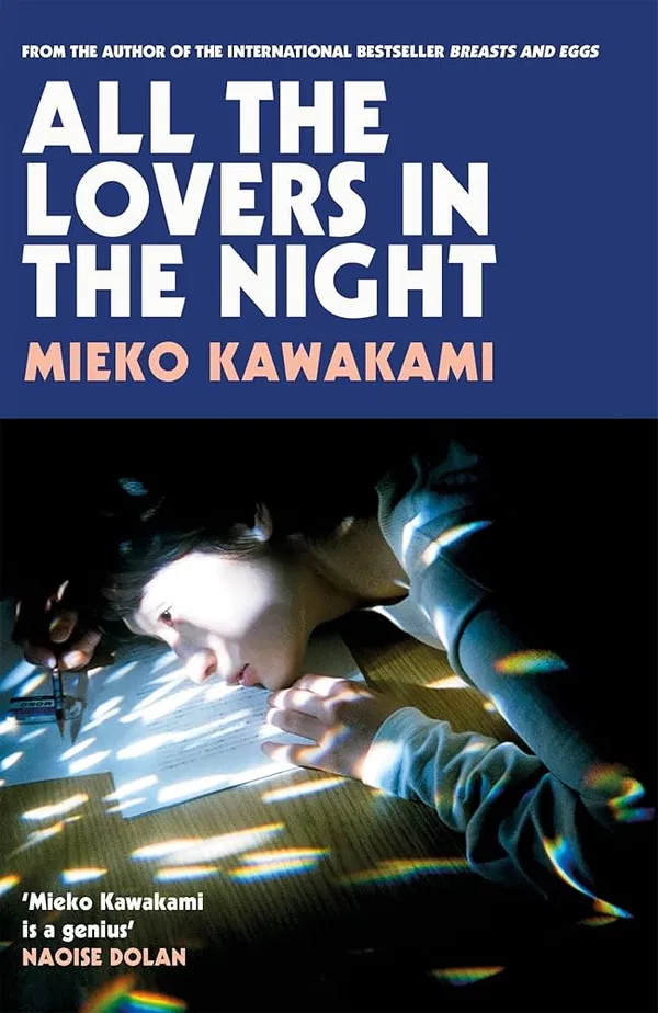 All the Lovers in the Night by Mieko Kawakami