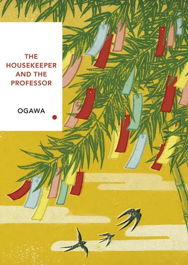 The Housekeeper and the Professor by Yōko Ogawa