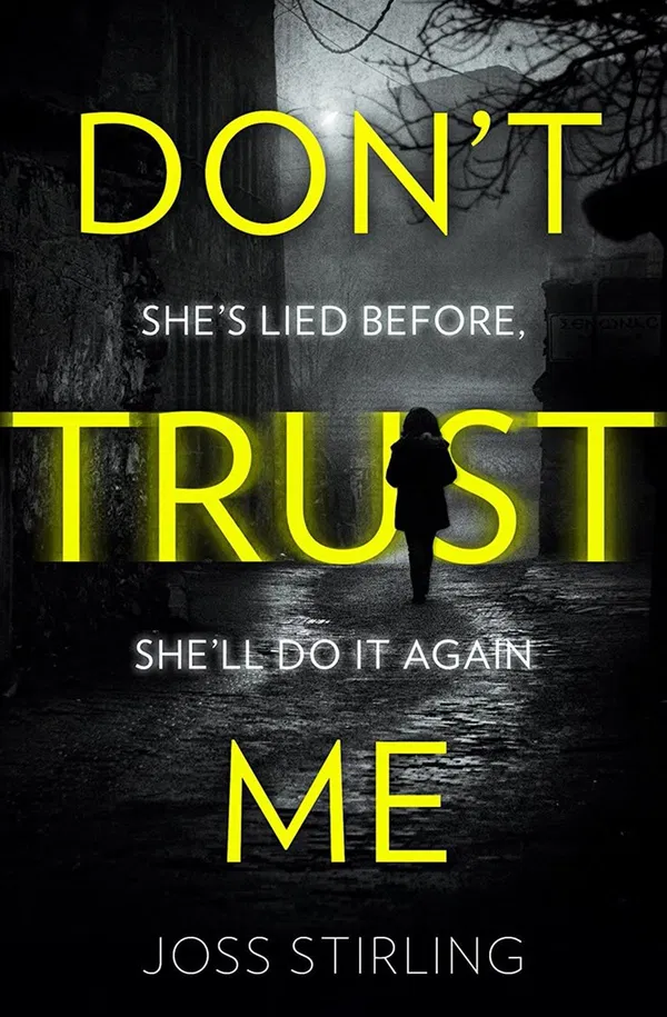 Dont trust me by Joss stirling
