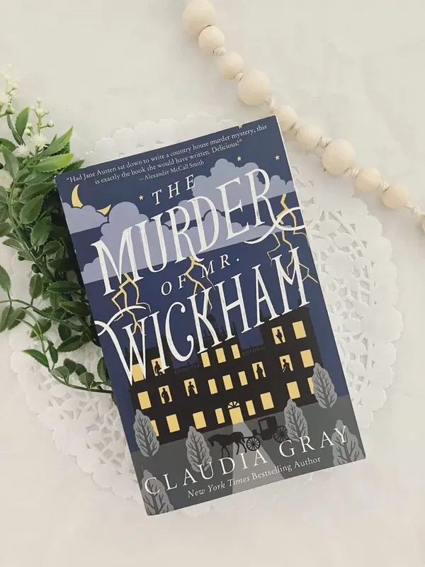 The Murder of Mr. Wickham by Claudia Gray