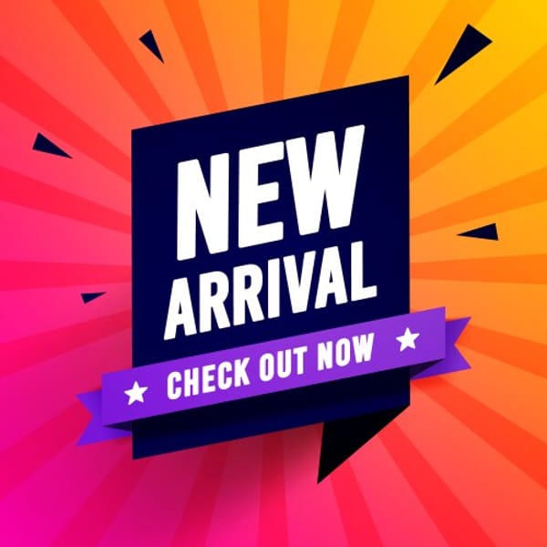 New Arrival