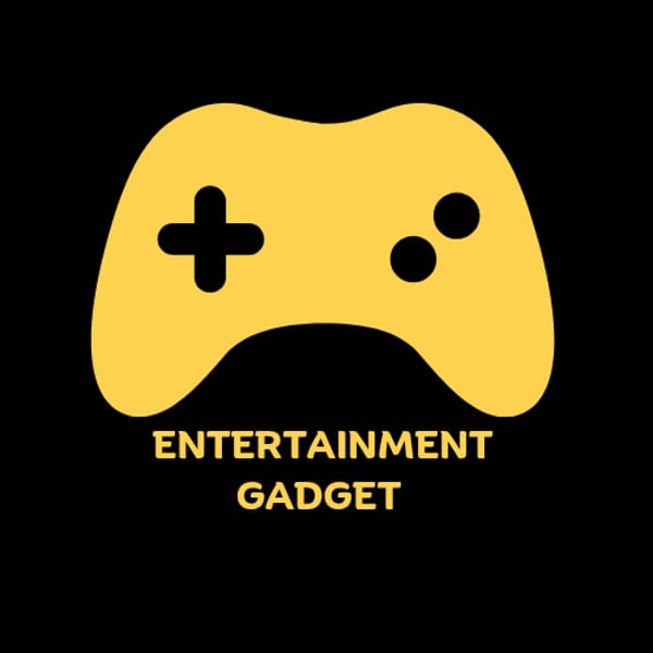 Entertainment gadgets