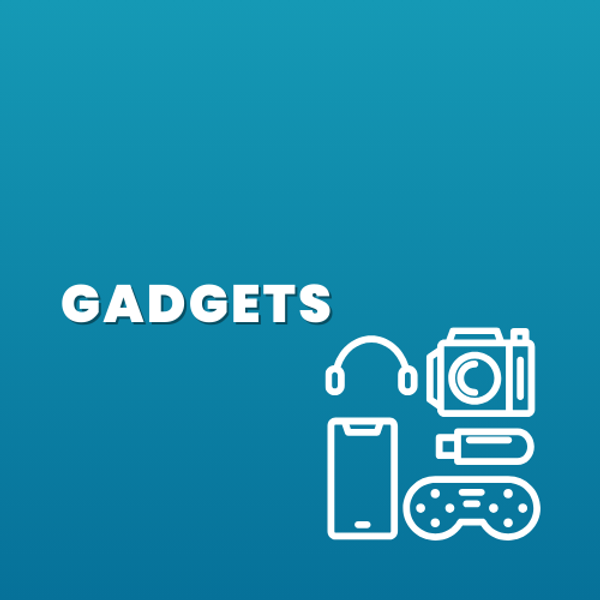 Gadgets