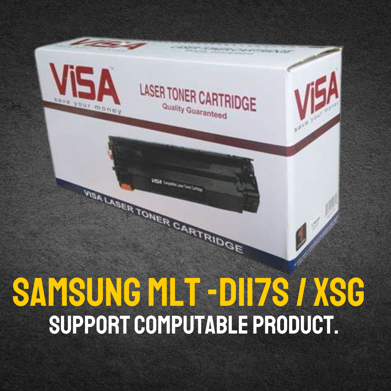 ML-117 Chinese Toner Cartridge # VISA BRAND