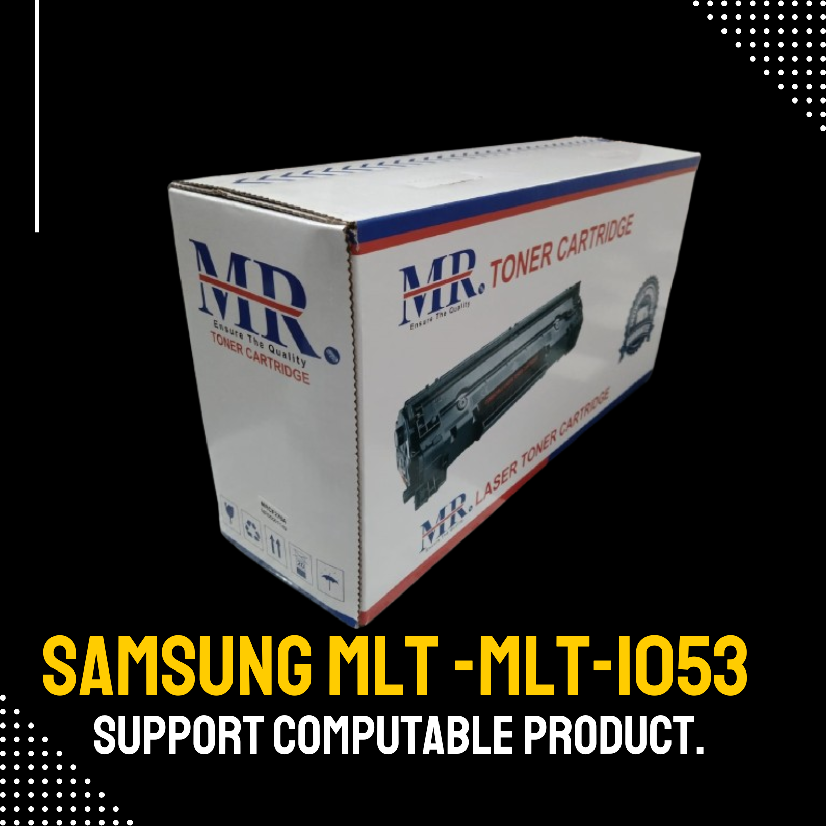 ML-1053 Chinese Toner Cartridge # MR BRAND