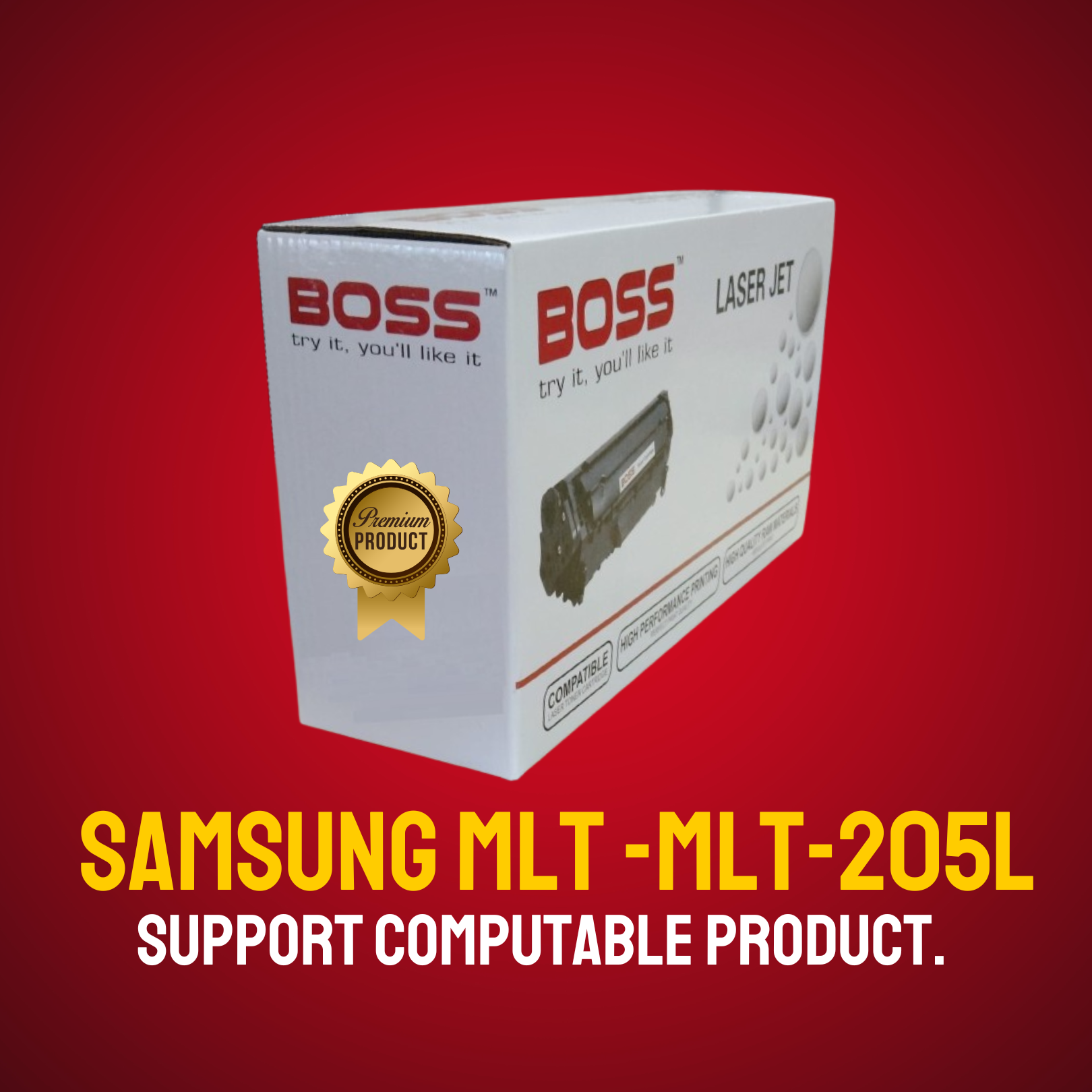ML-205L Chinese Toner Cartridge # BOSS BRAND