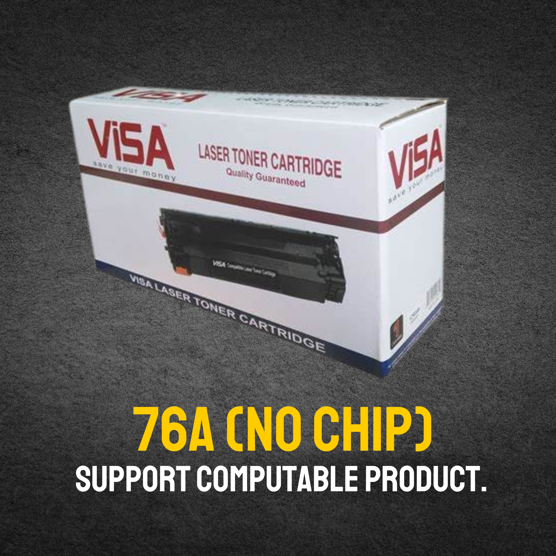 76A Chinese Toner Cartridge # VISA BRAND