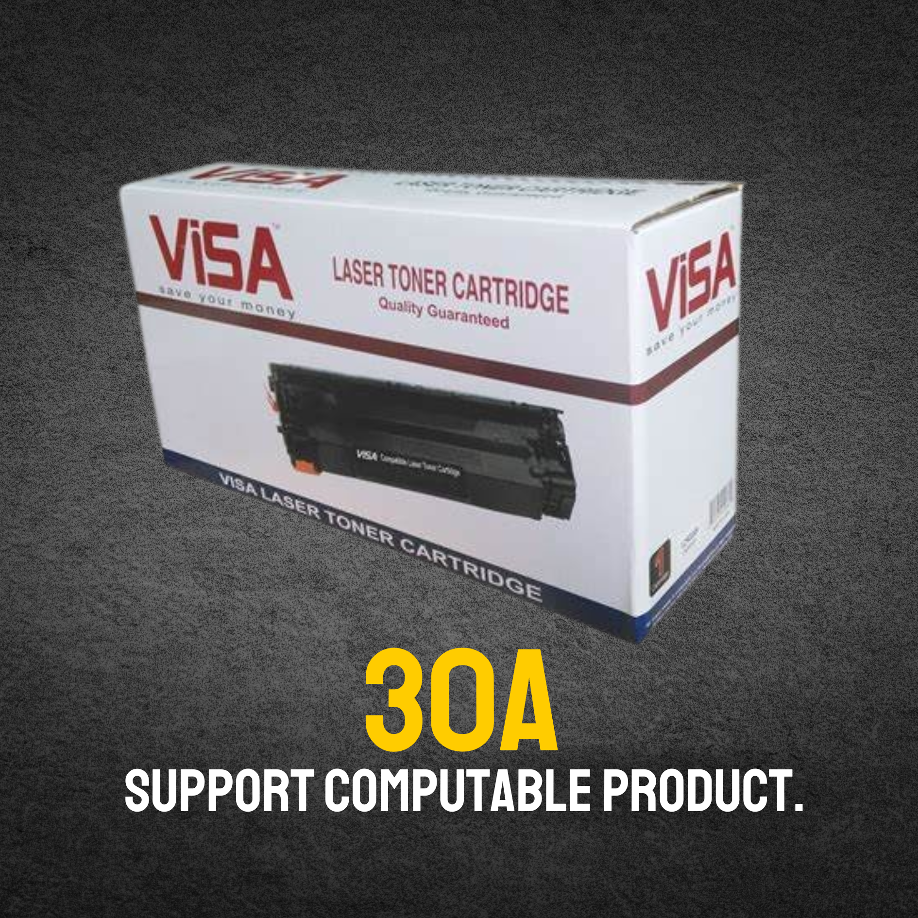 30A Chinese Toner Cartridge # VISA BRAND
