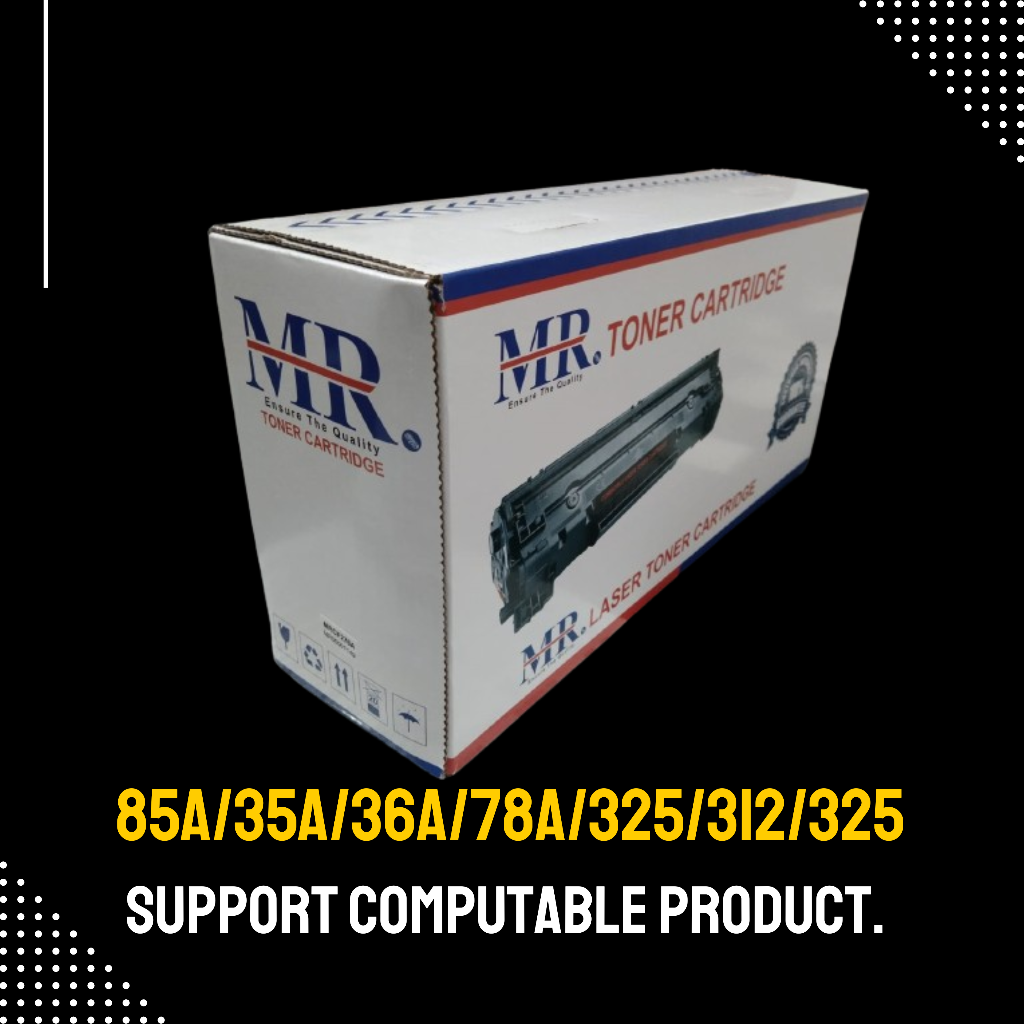 MR BRAND 85A/35A/36A/78A/325/312/325 Compatible Toner for HP & Canon (1102, 6030, 6230, MF3010)