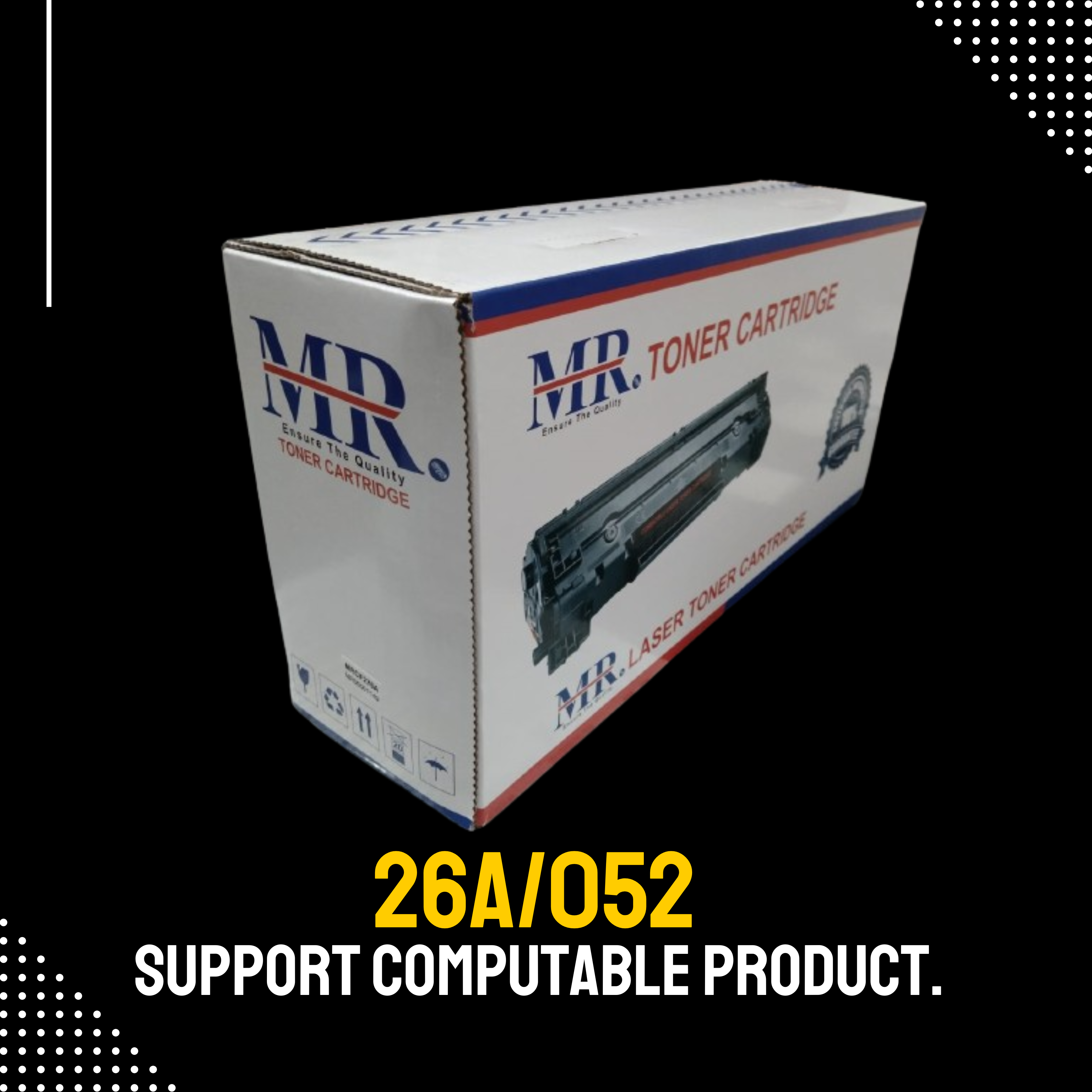 26A/052  Chinese Toner Cartridge # MR BRAND