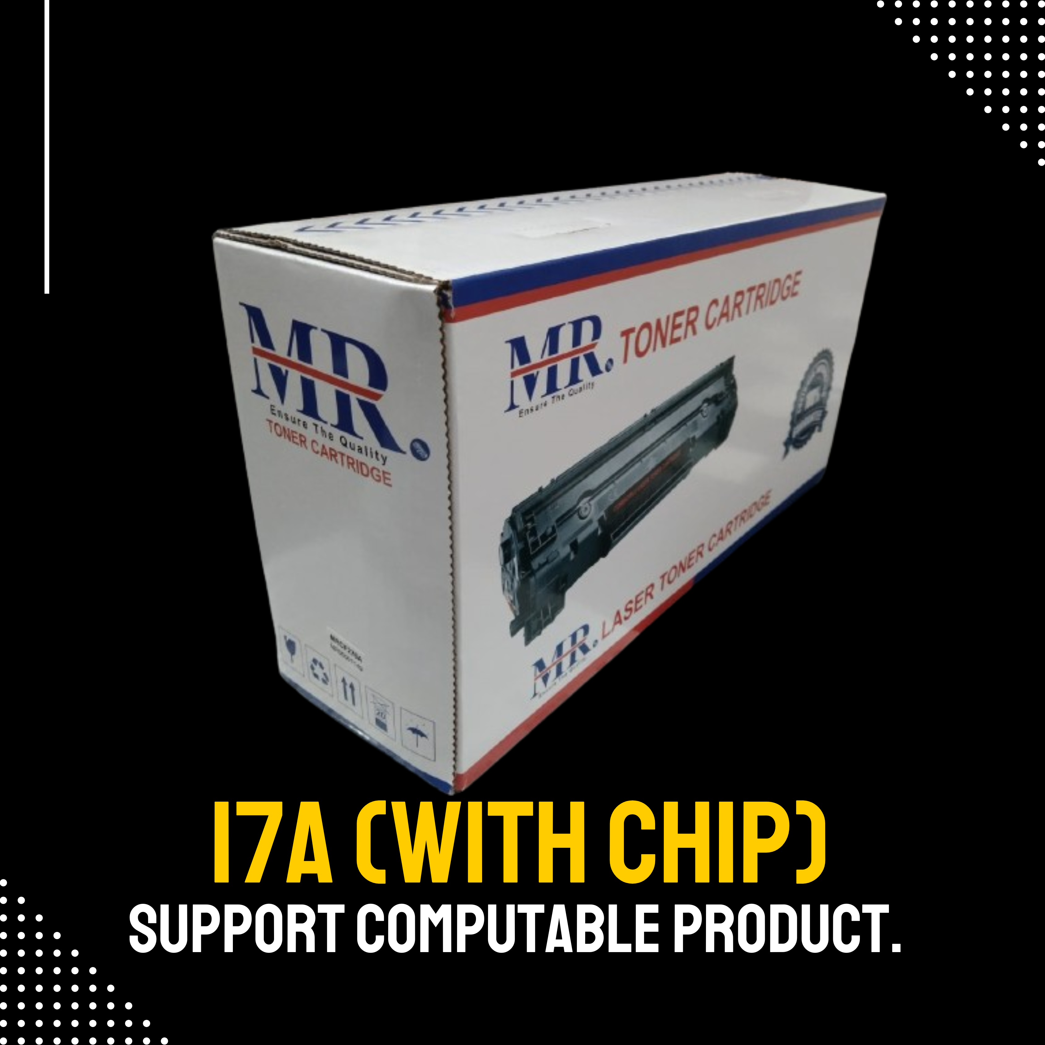 17A Chinese Toner Cartridge # MR BRAND