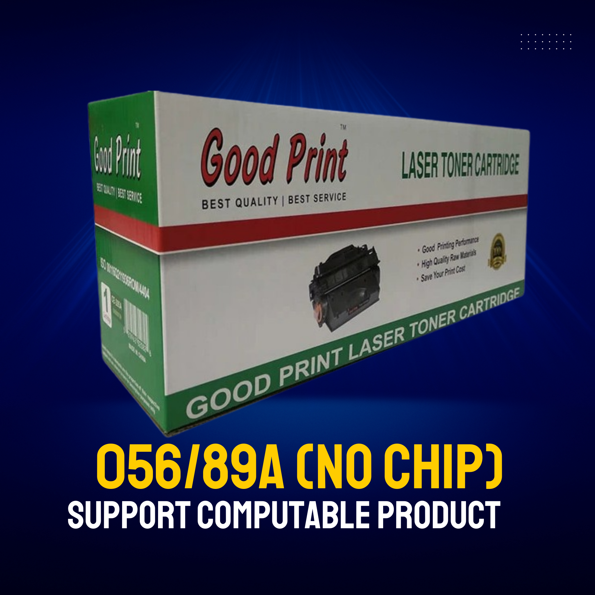 89A/056 (NO CHIP) Chinese Toner Cartridge # GOOD PRINT BRAND