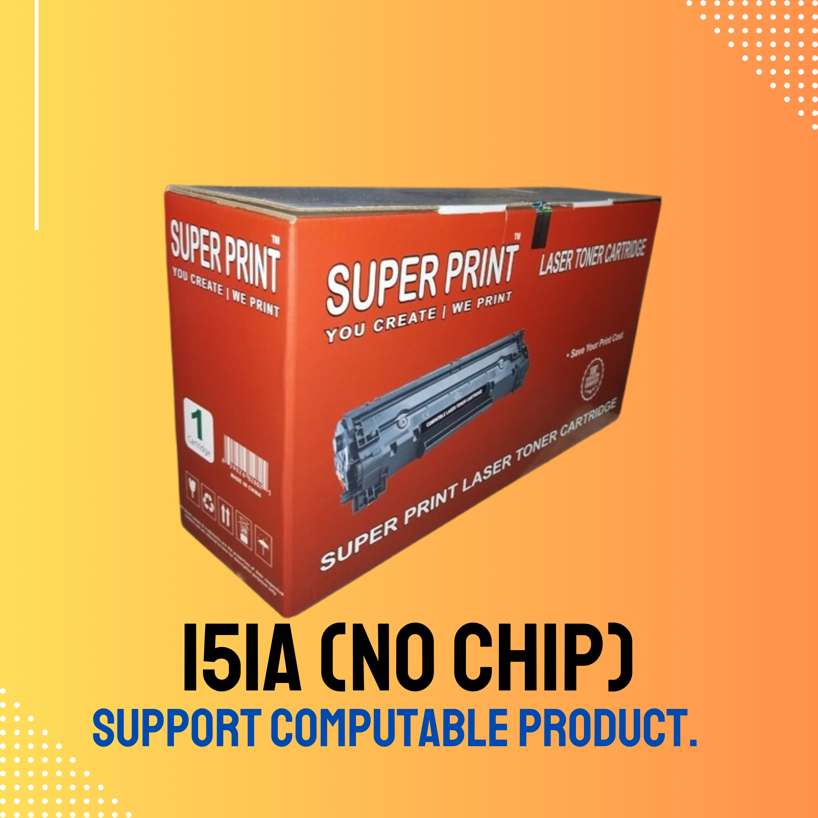 151A Chinese Toner Cartridge # SUPER PRINT BRAND