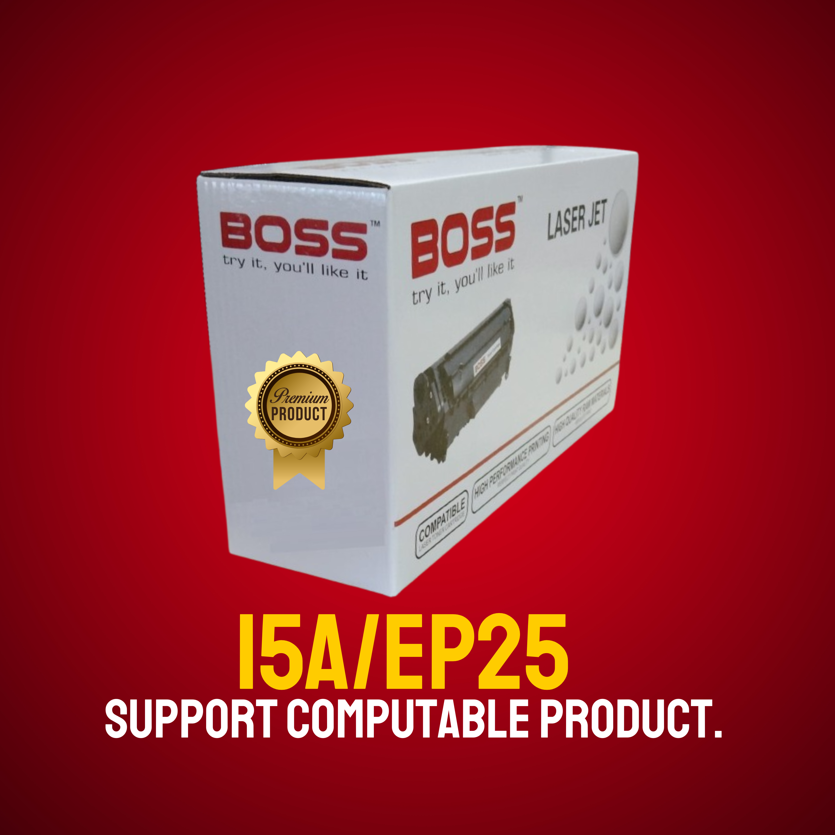 15A/EP25 Chinese Toner Cartridge # BOSS BRAND