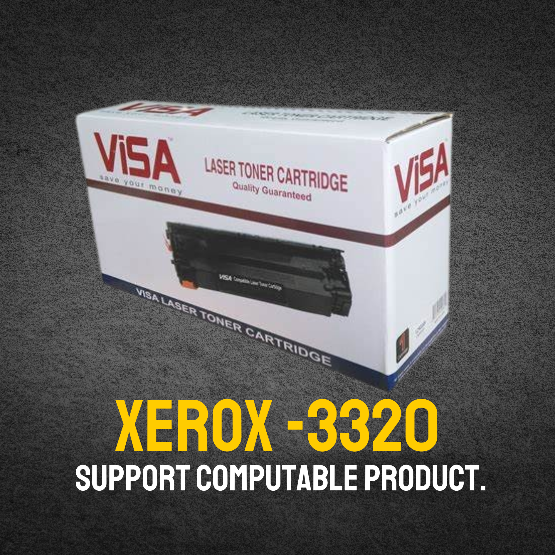 XEROX -3320 Chinese Toner Cartridge # VISA BRAND