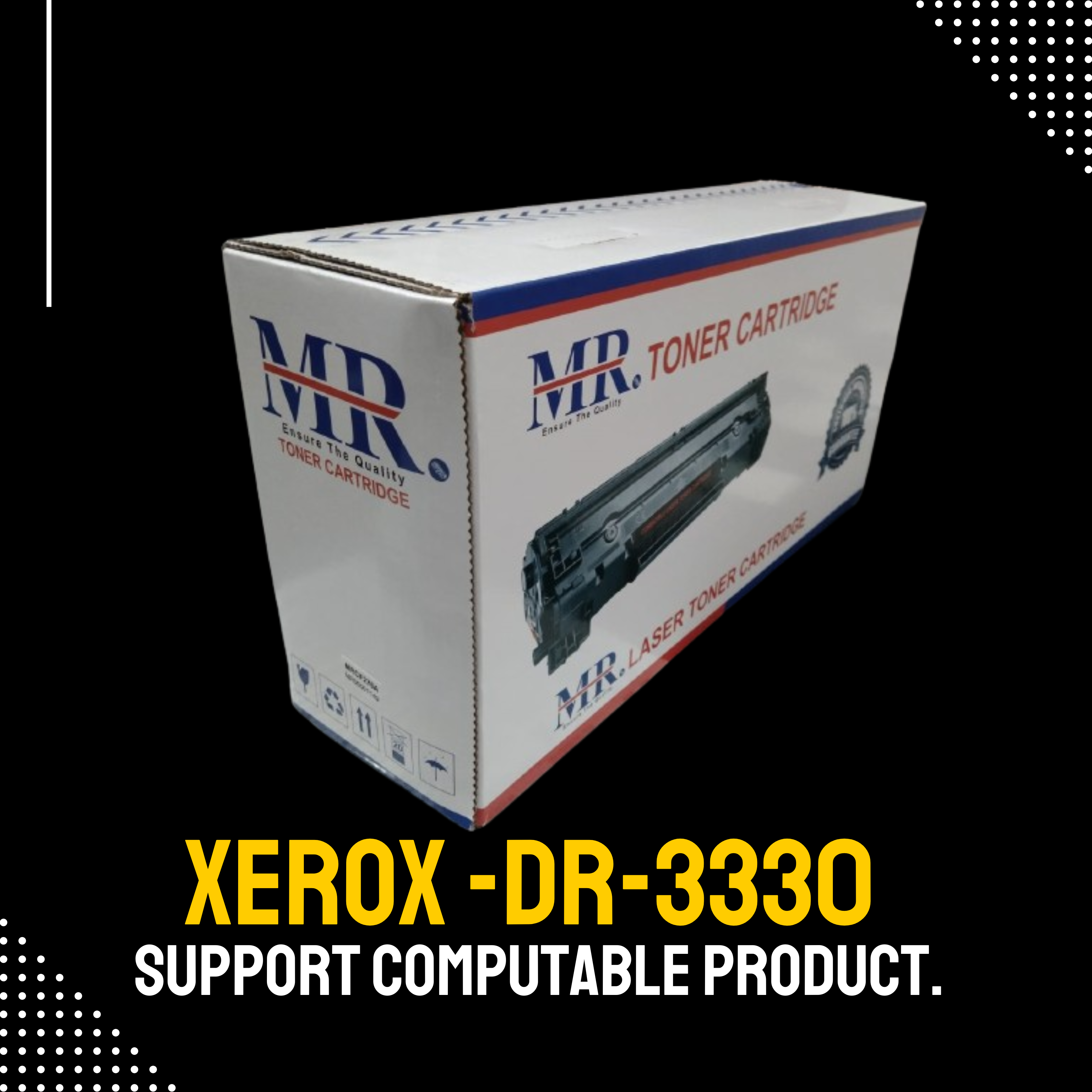 XEROX -DR-3330 Chinese Toner Cartridge #MR BRAND