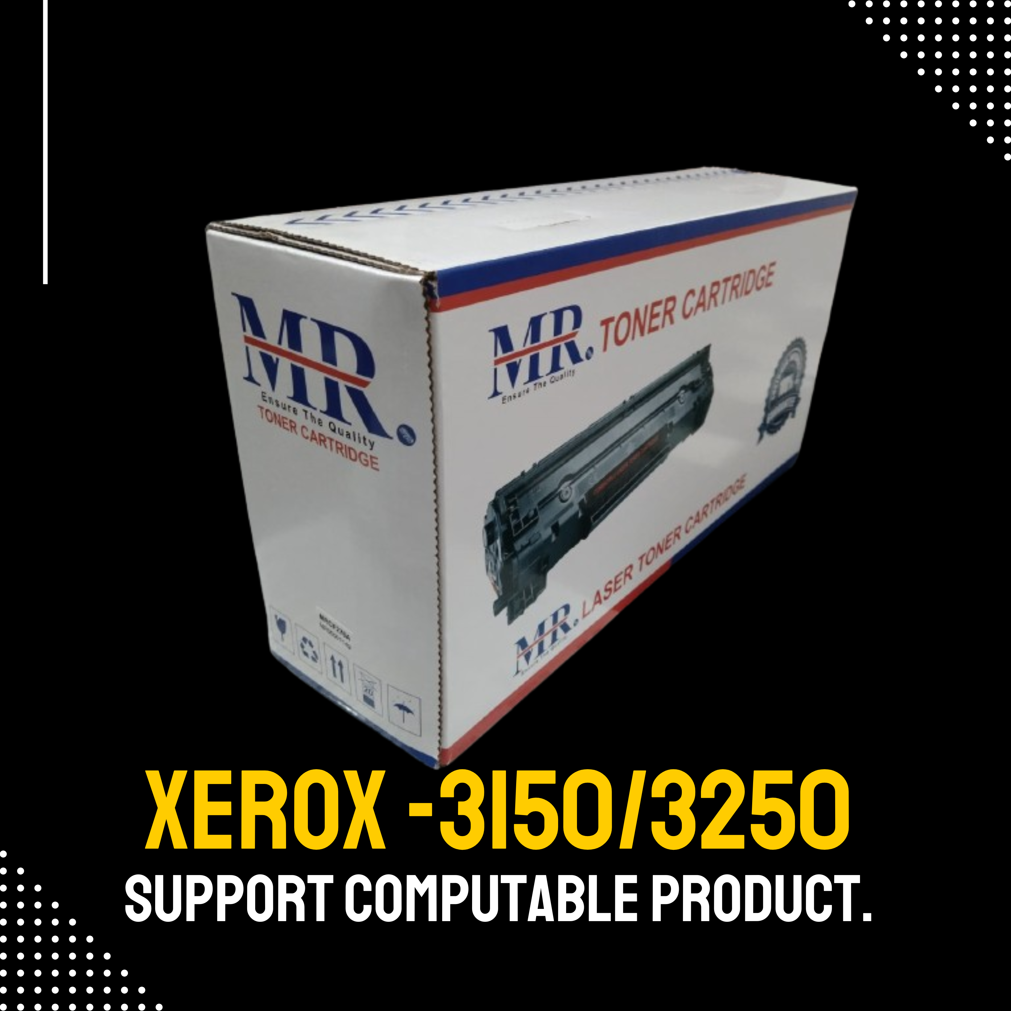 XEROX -3150/3250 Chinese Toner Cartridge # MR BRAND