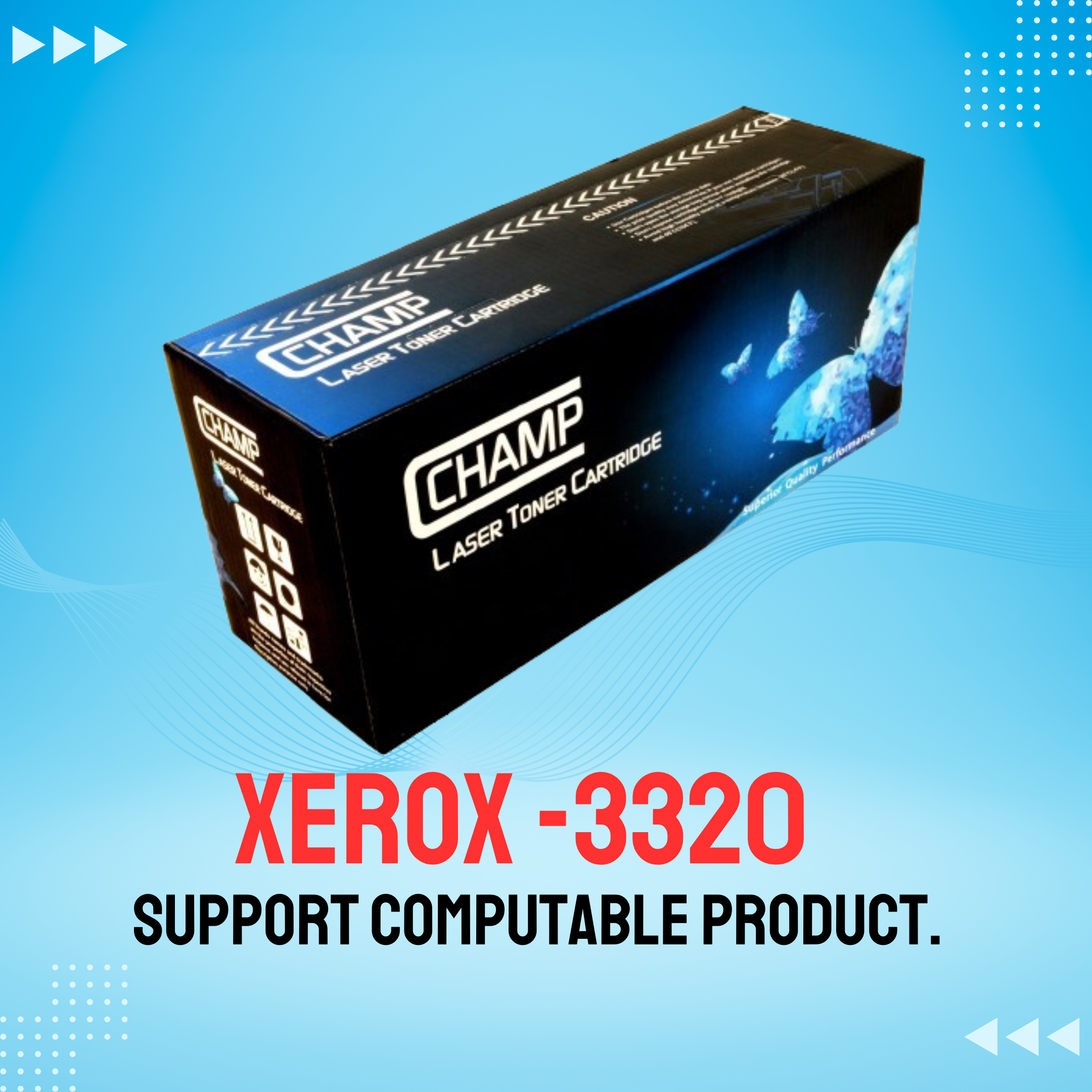 XEROX -3320 Chinese Toner Cartridge # CHAMP  BRAND