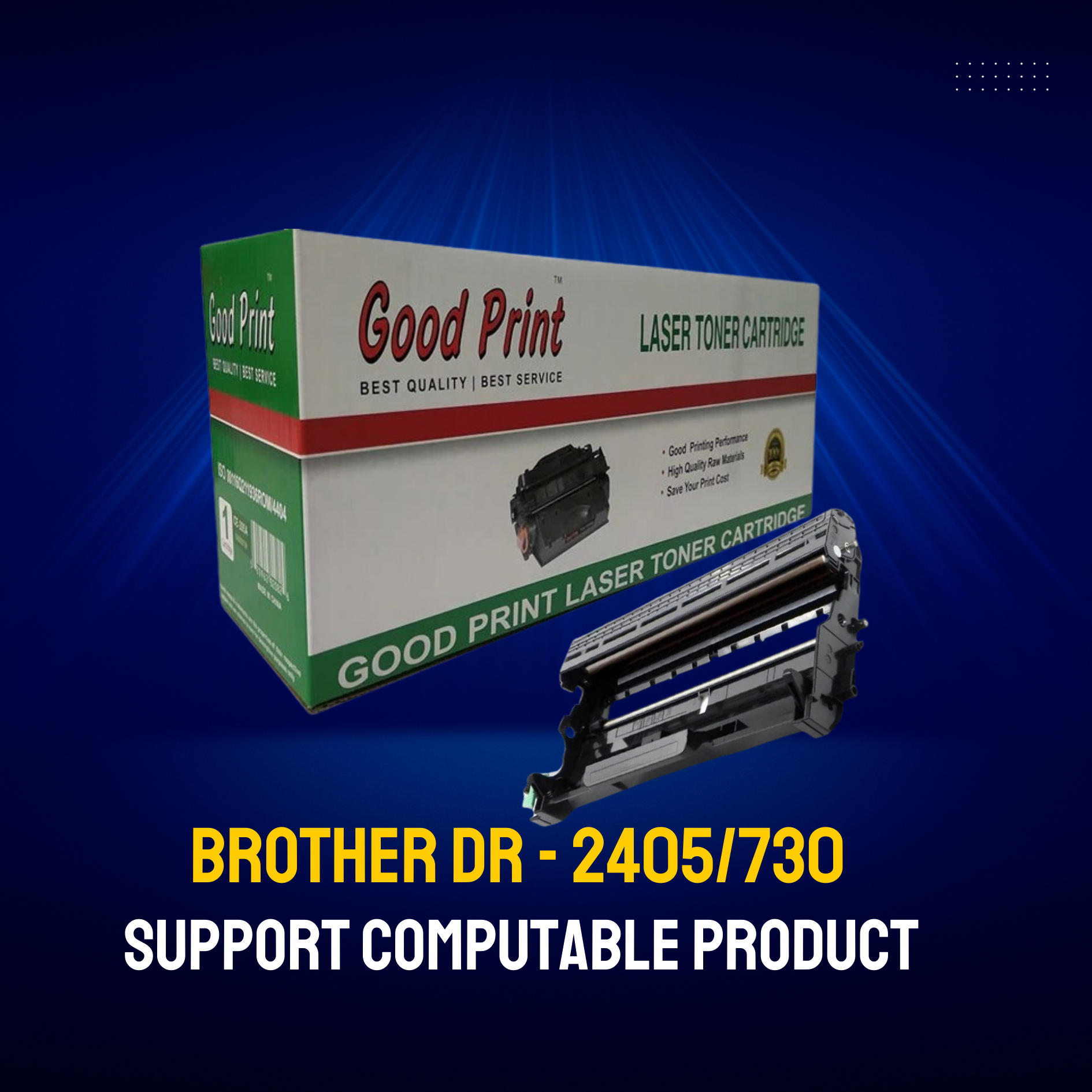 Brother DR - 2405/730 Chinese Toner Cartridge # GOOD PRINT BRAND