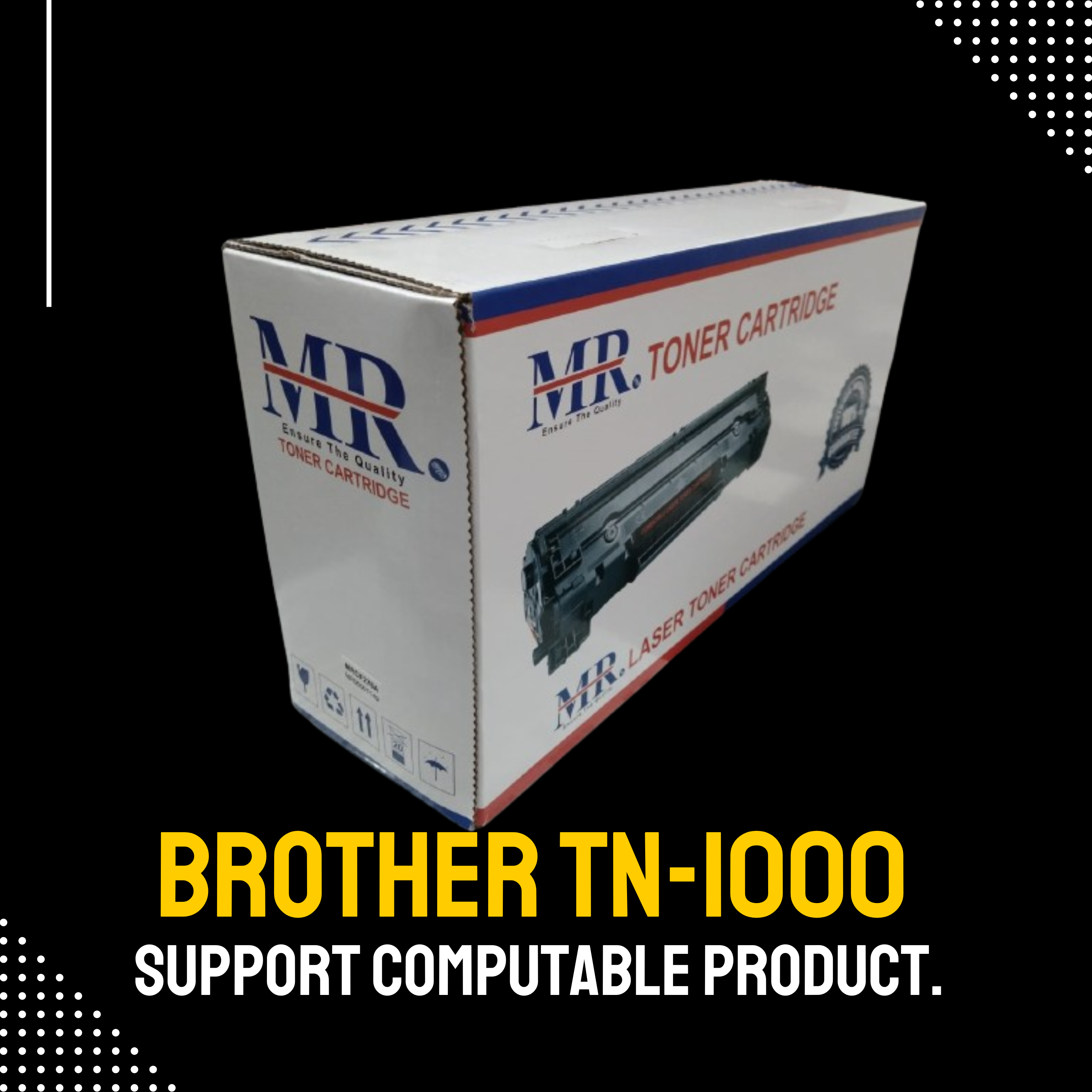 Brother TN-1000 Chinese Toner Cartridge # MR BRAND