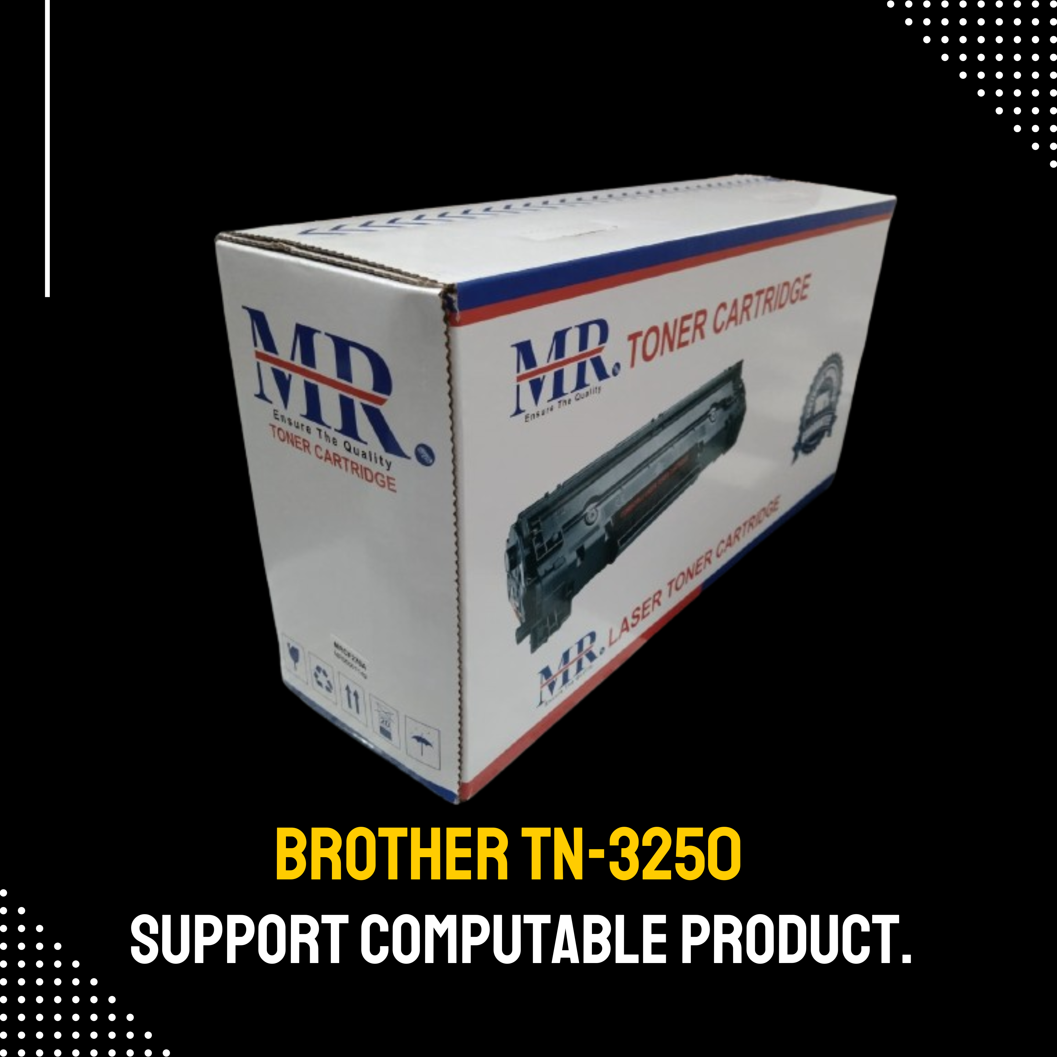 Brother TN-3250 Chinese Toner Cartridge # MR BRAND
