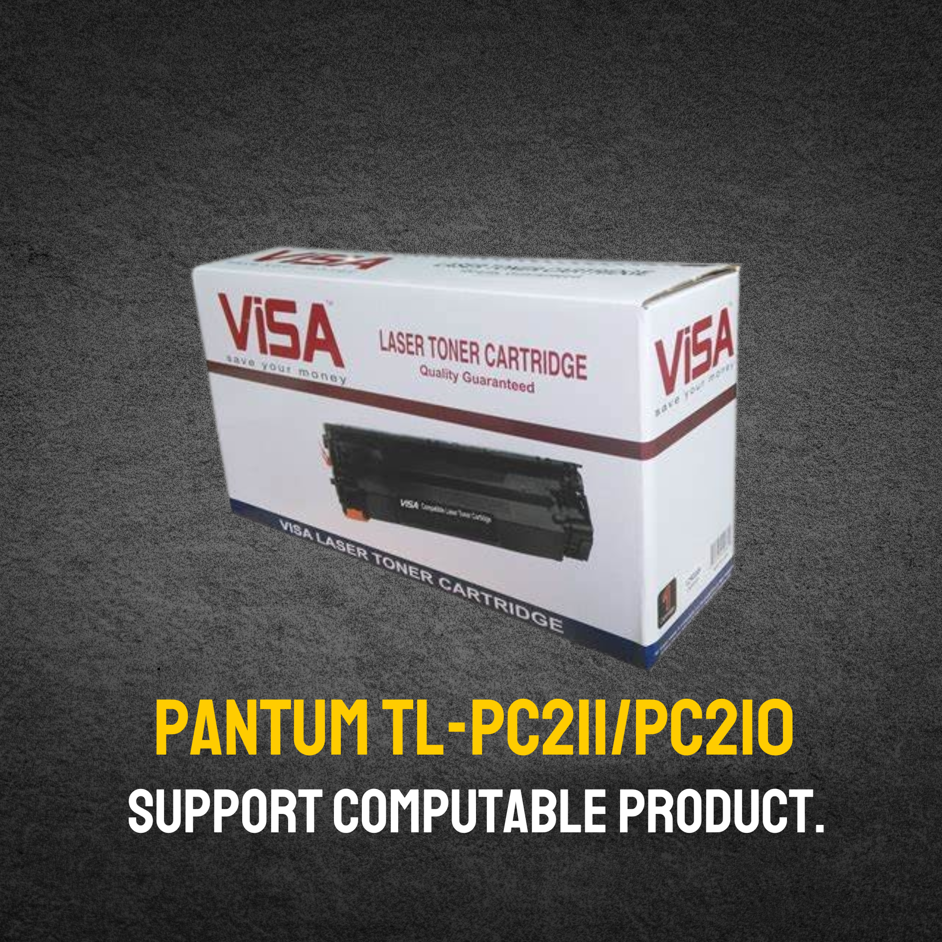 Pantum PC211/PC210 Chinese Toner Cartridge # VISA BRAND
