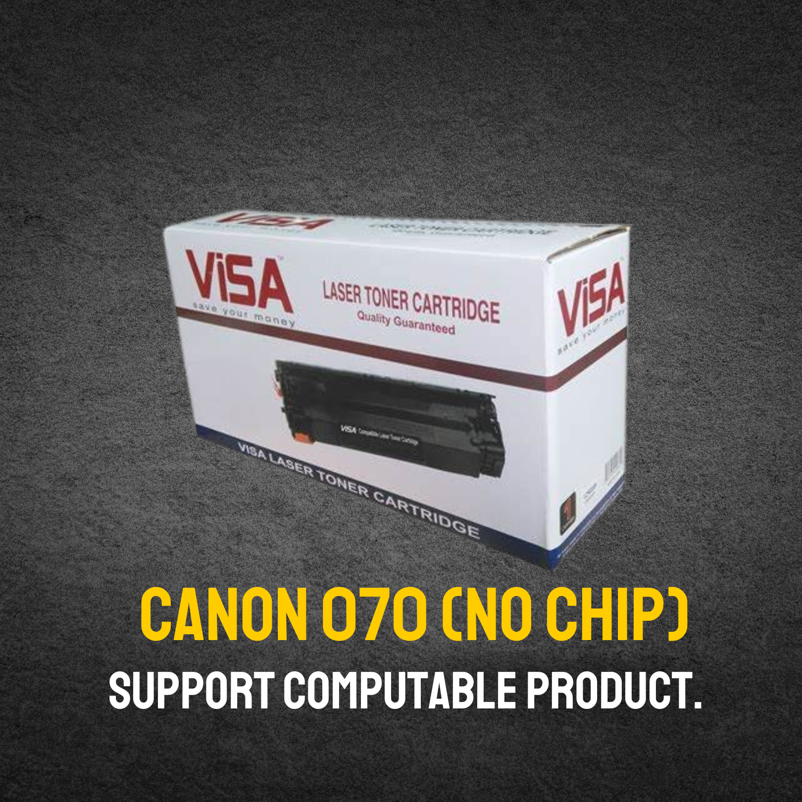 Canon 070 (NO CHIP) Chinese Toner Cartridge # VISA BRAND
