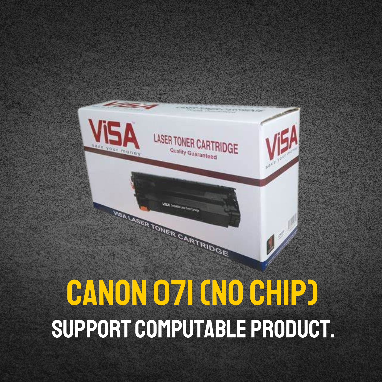 Canon 071 Chinese Toner Cartridge # VISA BRAND
